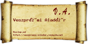 Veszprémi Aladár névjegykártya
